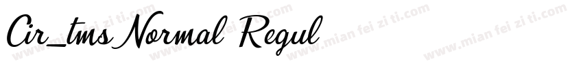 Cir_tms-Normal Regul字体转换